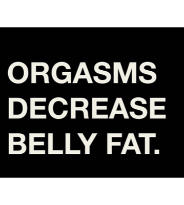 Orgasms Decrease Body Fat
